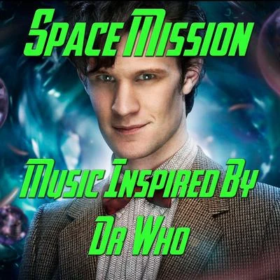 WildlifeSpace Mission [Music Inspired By Doctor Who]