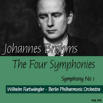 Berlin Philharmonic Orchestra/London Symphony Orchestra/Eduard Van Beinum/Chicago Symphony Orchestra/Royal Philharmonic Orchestra/Paul van Kempen/Fritz Reiner/Sir Malcolm Sargent/Concertgebouworkest/Piero GambaJohannes Brahms : The Four Symphonies - Symphony No1 (1948, 1952)