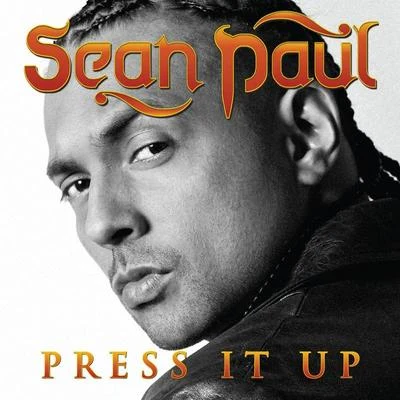 Sean PaulPress It Up