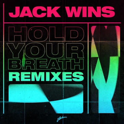 Francci Richard/Jack WinsHold Your Breath (Remixes)