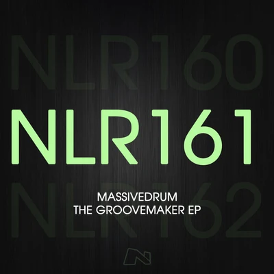 MassivedrumThe Groovemaker EP