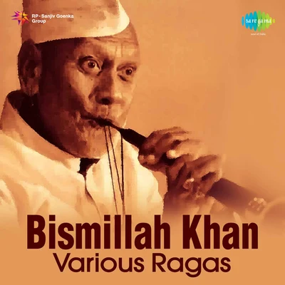 Ustad Bismillah Khan/Ananda ShankarVarious Ragas