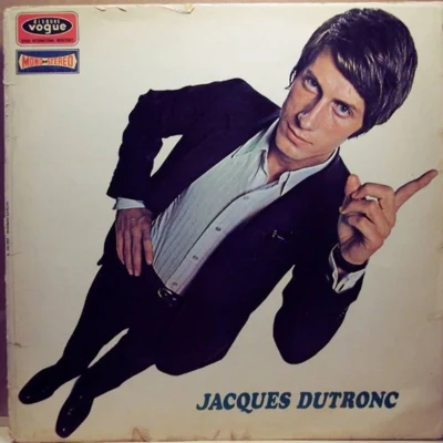 Jacques Dutronc/Juliette Gréco/Adamo/Dalida/Françoise Hardy/Alain Barrière/Gilbert Bécaud/Jacques Brel/Charles Aznavour/Brigitte BardotJacques Dutronc (Les Playboys)