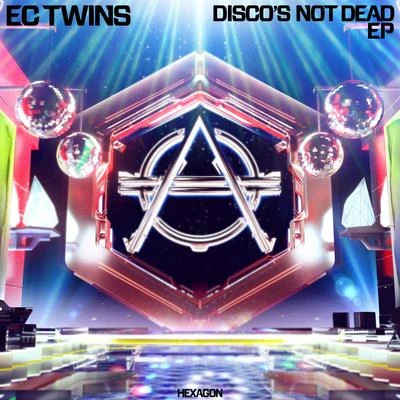 EC TwinsDiscos Not Dead