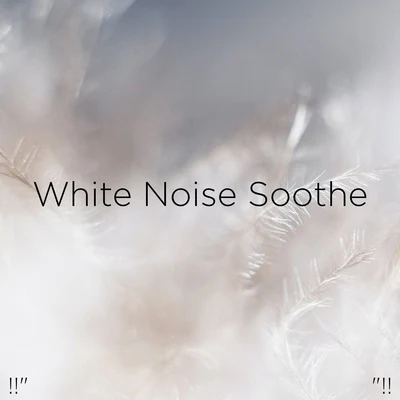 Sleep Sounds Ambient Noises/White Noise/Baby Sleep Spot!!" White Noise Soothe "!!