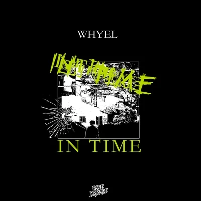 WhyelIn Time