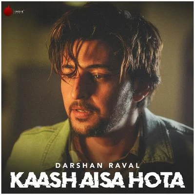 Darshan Raval/Amaal Mallik/Raftaar/DJ CHETAS/Bohemia/Armaan MalikKaash Aisa Hota