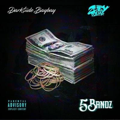 Zoey Dollaz5 Bandz (feat. Zoey Dollaz)