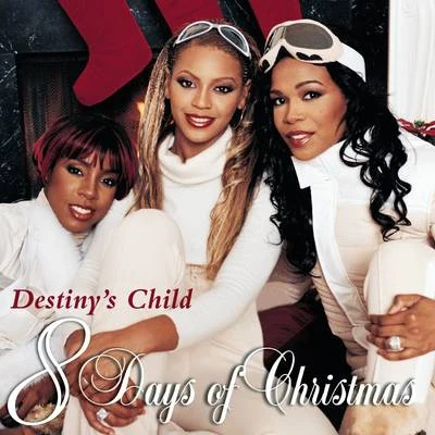 Destinys Child8 Days Of Christmas