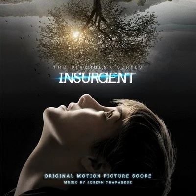 Joseph Trapanese/Jason LazarusInsurgent (Original Motion Picture Score)