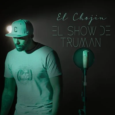 El ChojinEl Show de Truman