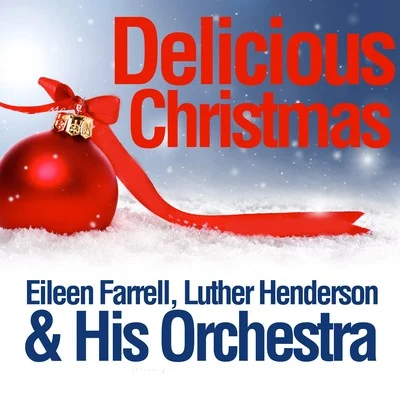 Eileen FarrellDelicious Christmas