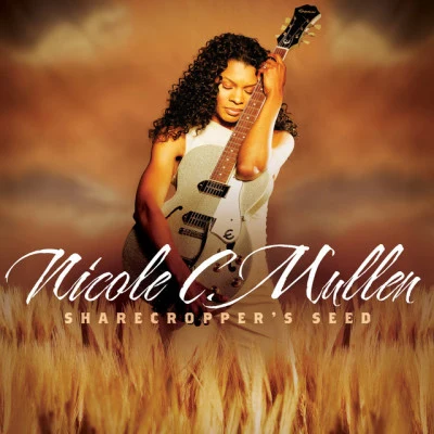 Nicole C. Mullensharecroppers seed, Vol. 1