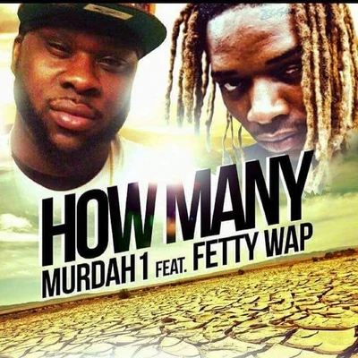 Fetty Wap/Just ChaseHow Many (feat. Fetty Wap)