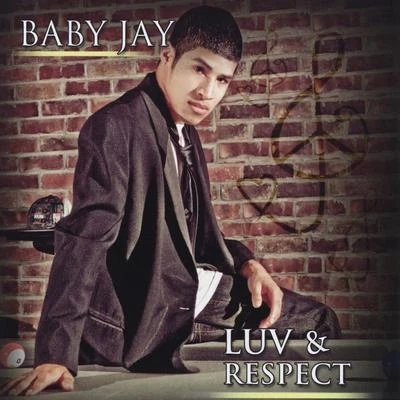 Neurona/Baby JayLuv & Respect