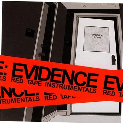 EvidenceRed Tape Instrumentals