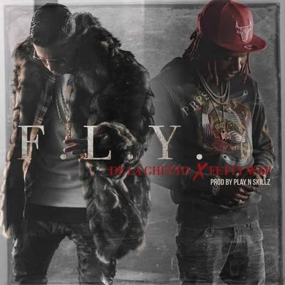 De La GhettoF.L.Y (feat. Fetty Wap)