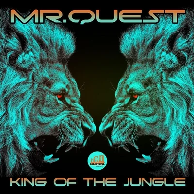 Mr Quest/Ragga TwinsKing of the Jungle