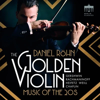 Milana Chernyavska/Daniel RöhnThe Golden Violin