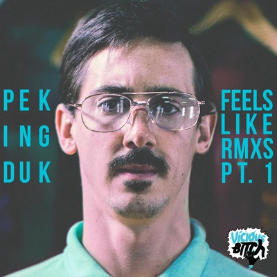 Peking Duk/Nicole MillarFeels Like [RMXS PT. 1]