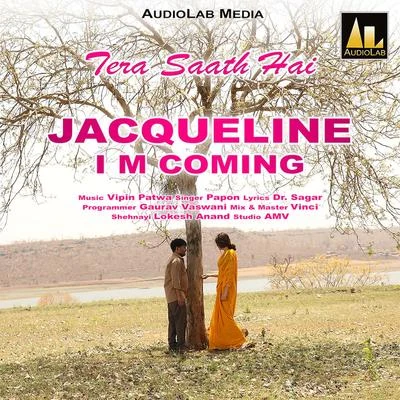 PaponTera Saath Hai (From "Jacqueline I Am Coming")