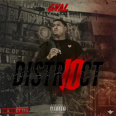 G-Val/Lil YaseDistrict 10