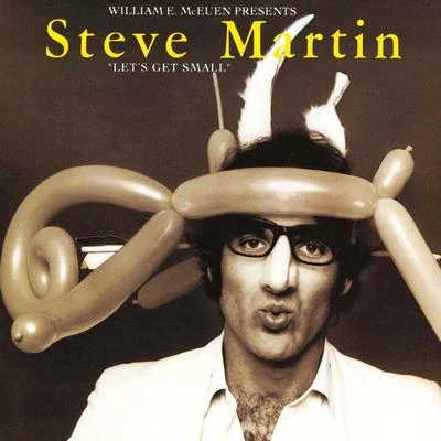 Steve MartinLets Get Small