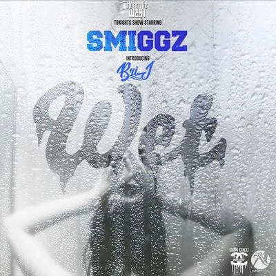 SmiggzWet