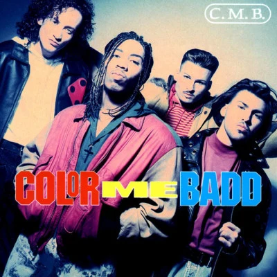 Color Me BaddC.M.B. (Expanded Edition)