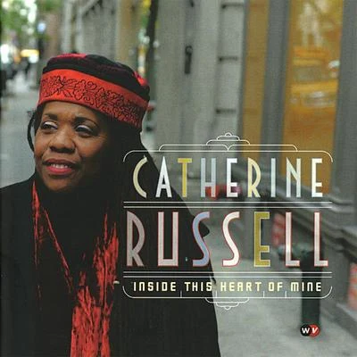 Catherine Russell/Michel Legrand/Ginette Garcin/Nicole Croisille/Liliane Davis/Manuel Gélin/Jackie Ward/Francis Lai/Christiane LegrandInside This Heart of Mine