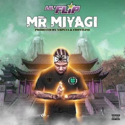 D3zz/Lil FlipMr Miyagi