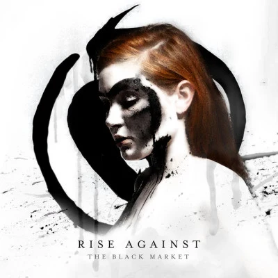 Rise AgainstThe Black Market (Expanded Edition)