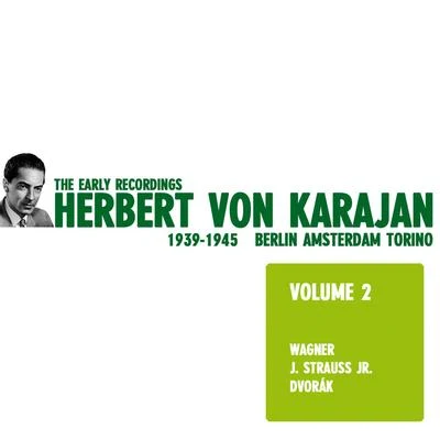 Meta Seinemeyer/Helen Jung/Frieder Weissmann/Berlin State Opera OrchestraHerbert von Karajan - The Early Recordings Vol. 2