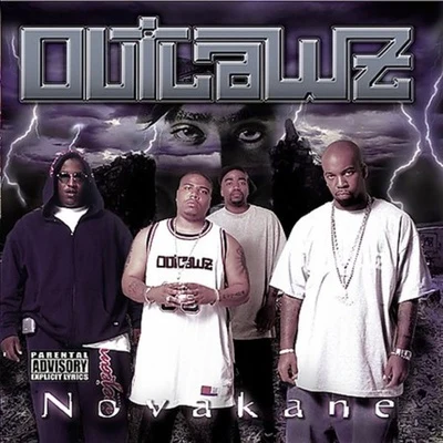 Outlawz/Guce/Snoop Dogg/Buck Haven/Nephew/Suga Free/Crook/Bavgate/Rappin 4-TayNovakane