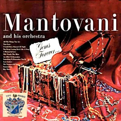 Mantovani and his OrchestraGems Forever