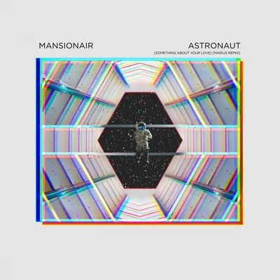 MansionairAstronaut (Marius Remix)