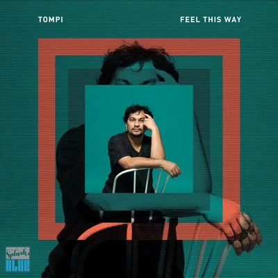 Dian Sastrowardoyo/TompiFeel This Way