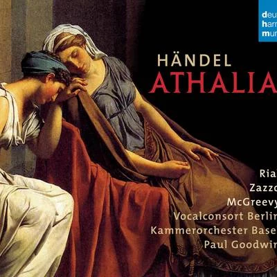 Alexander LiebreichNúria RialHändel: Athalia