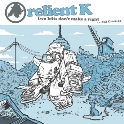 Relient Ktwo left是Don唐make啊right...but three do (gold edition)