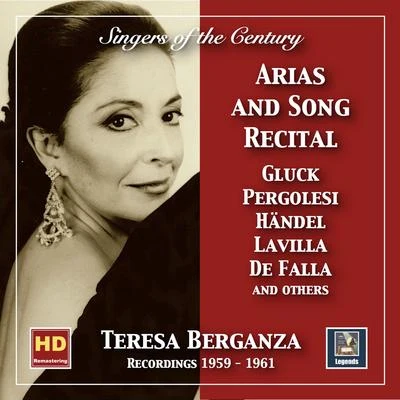 Felix LavillaSingers of the Century: Teresa Berganza – Aria and Song Recital (2019 Remaster)