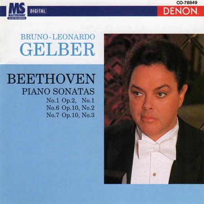 Bruno-Leonardo GelberBeethoven: piano sonatas no是. 1, 6, 7