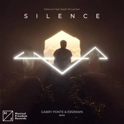 R3SPAWNOlly JamesSilence (feat. Sarah McLachlan) [Gabry Ponte & R3SPAWN Remix]