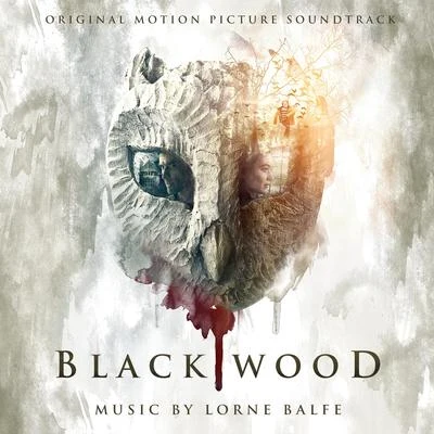 Lorne BalfeBlackwood (Original Motion Picture Soundtrack)