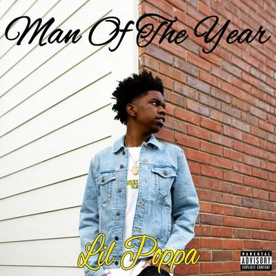 Lil PoppaMan Of The Year