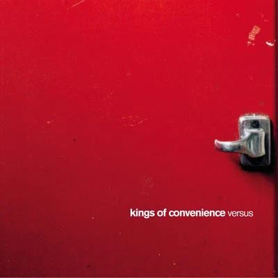 Andrew Riddle/Kings of ConvenienceVersus