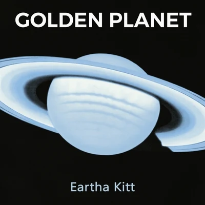 Shorty Rogers/Eartha Kitt/Nat King ColeGolden Planet