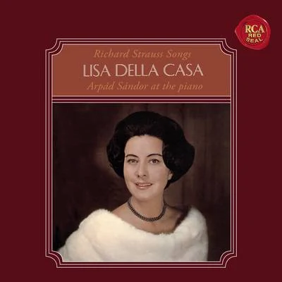 Lisa della CasaRichard Strauss: Lieder