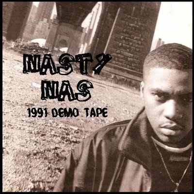 NasNasty Nas (Demo Tape)