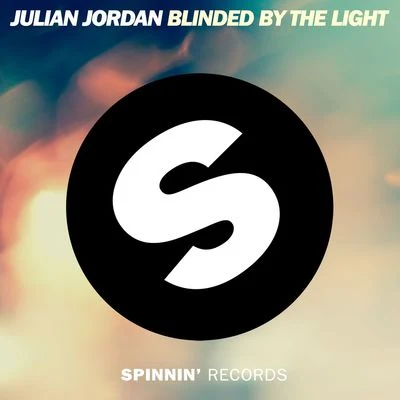 Julian JordanBlinded By The Light