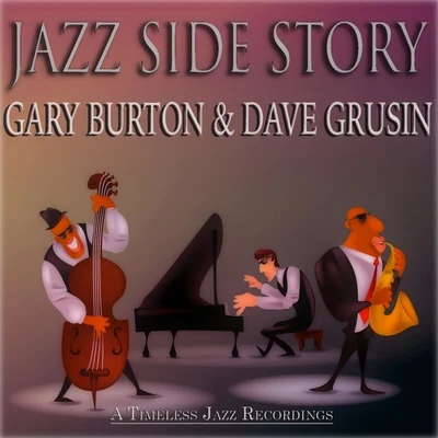 Dave GrusinJazz Side Story (A Timeless Jazz Recordings)